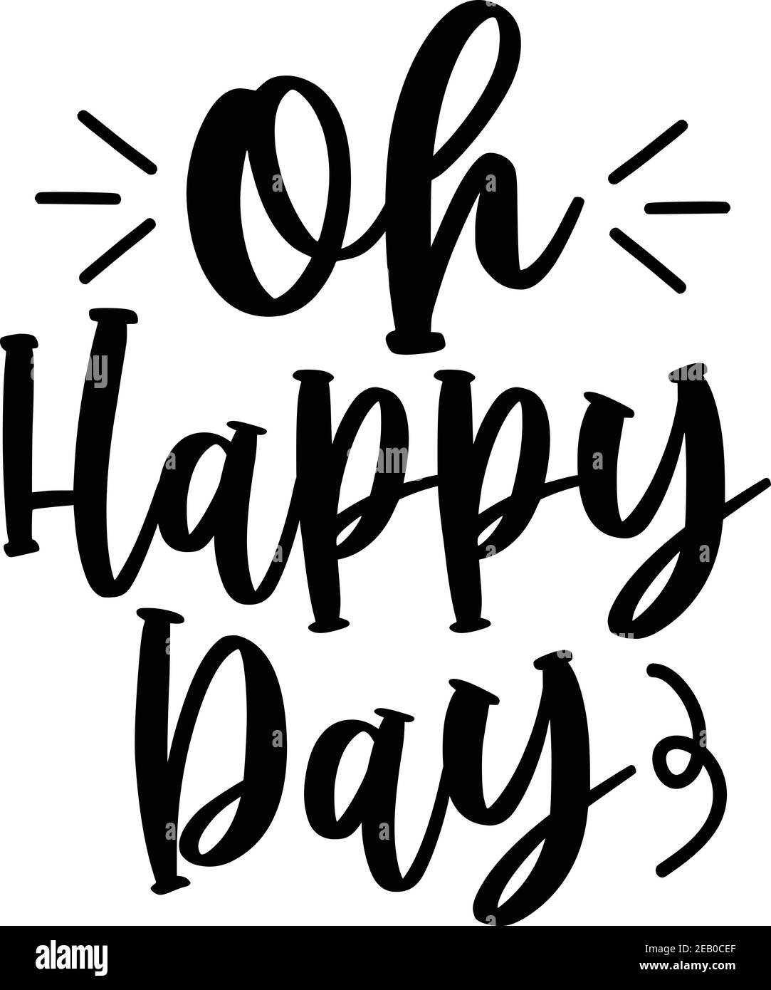 Oh Happy Day, Vector File Stock Vector Image & Art Alamy