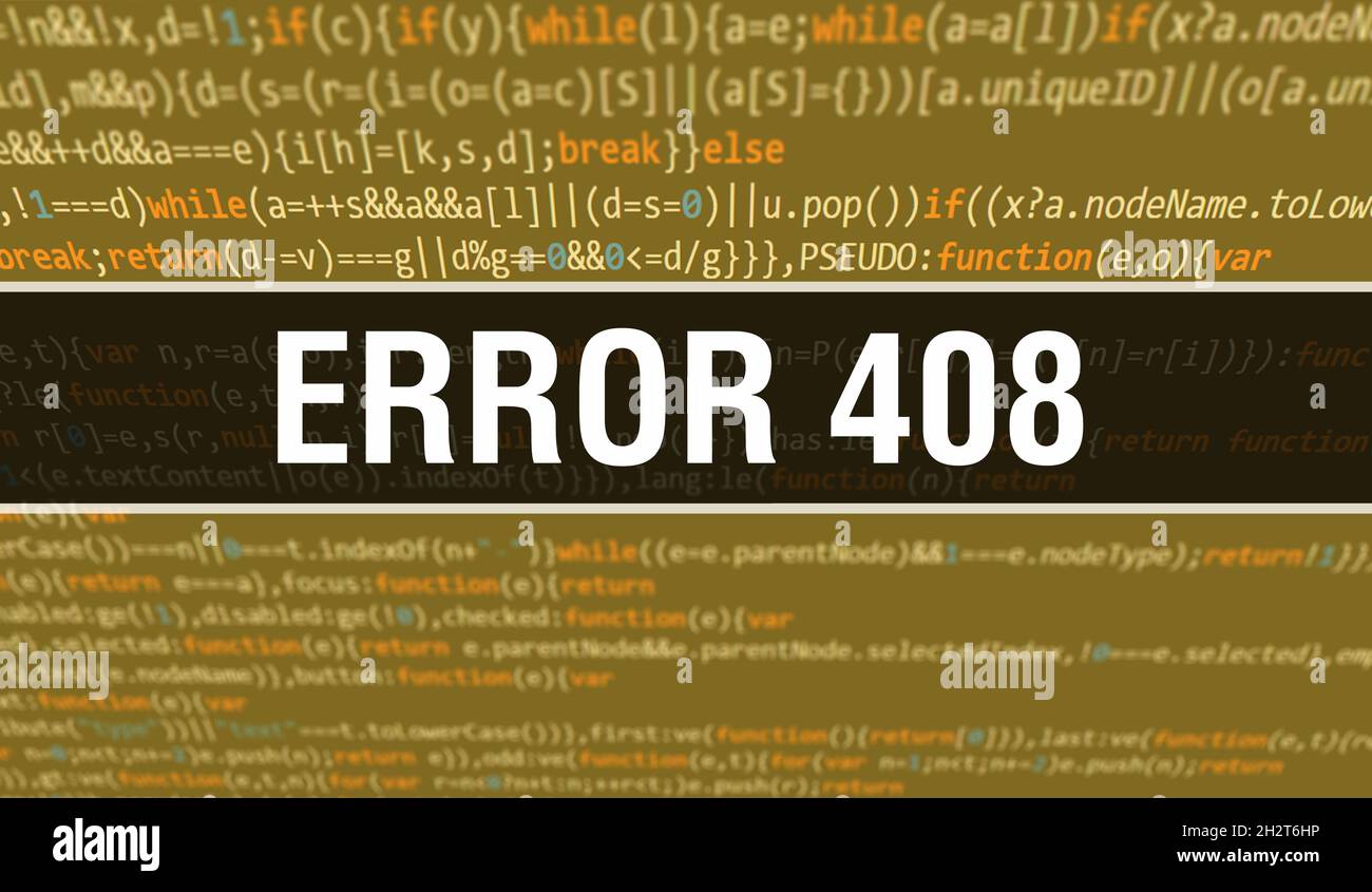 Error 408 with Digital java code text. Error 408 and Computer software