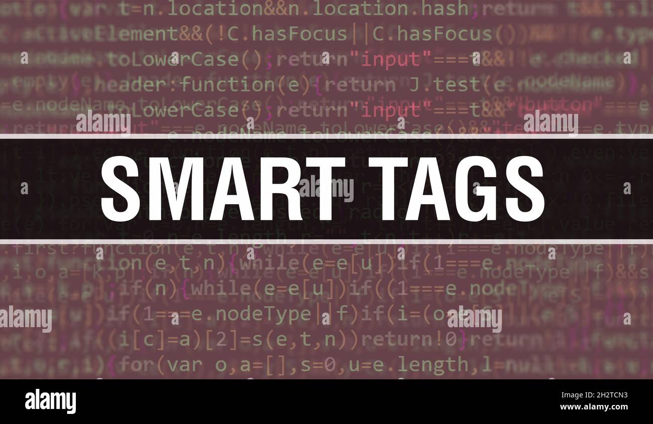 Smart tags concept with Random Parts of Program Code.Smart tags text written on Programming code