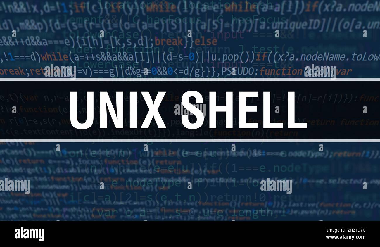 Unix shell concept with Random Parts of Program Code.Unix shell text written on Programming code
