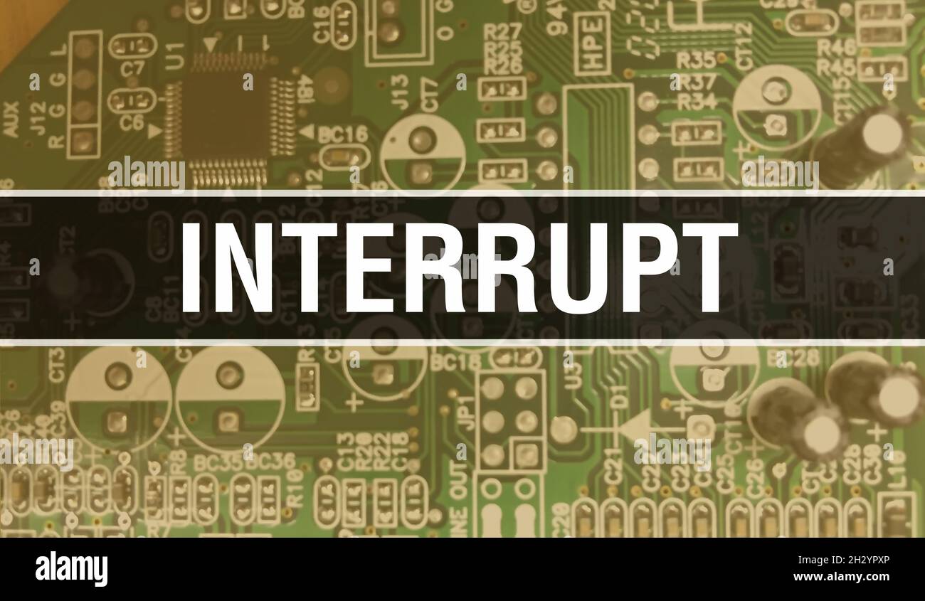Interrupt concept illustration using Computer Chip in Circuit Board