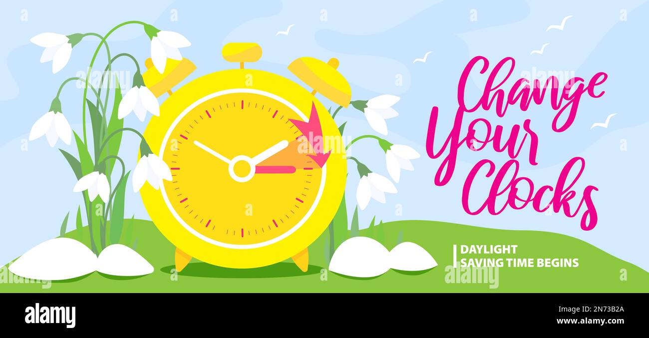 Daylight Saving Time Begins banner. Spring Forward. Reminder guide with
