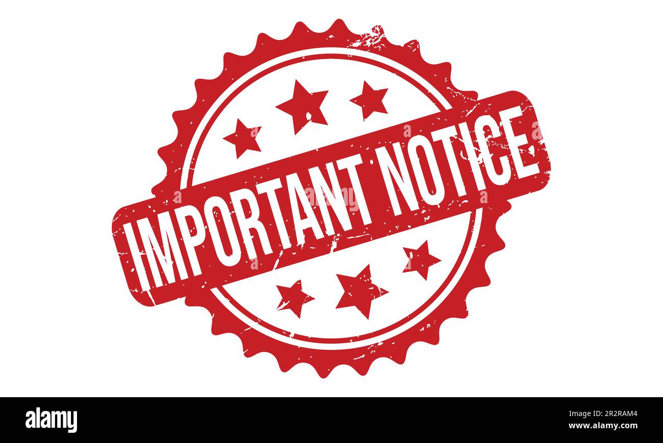 Important Notice Rubber Stamp Seal Vector Stock Vector Image & Art Alamy