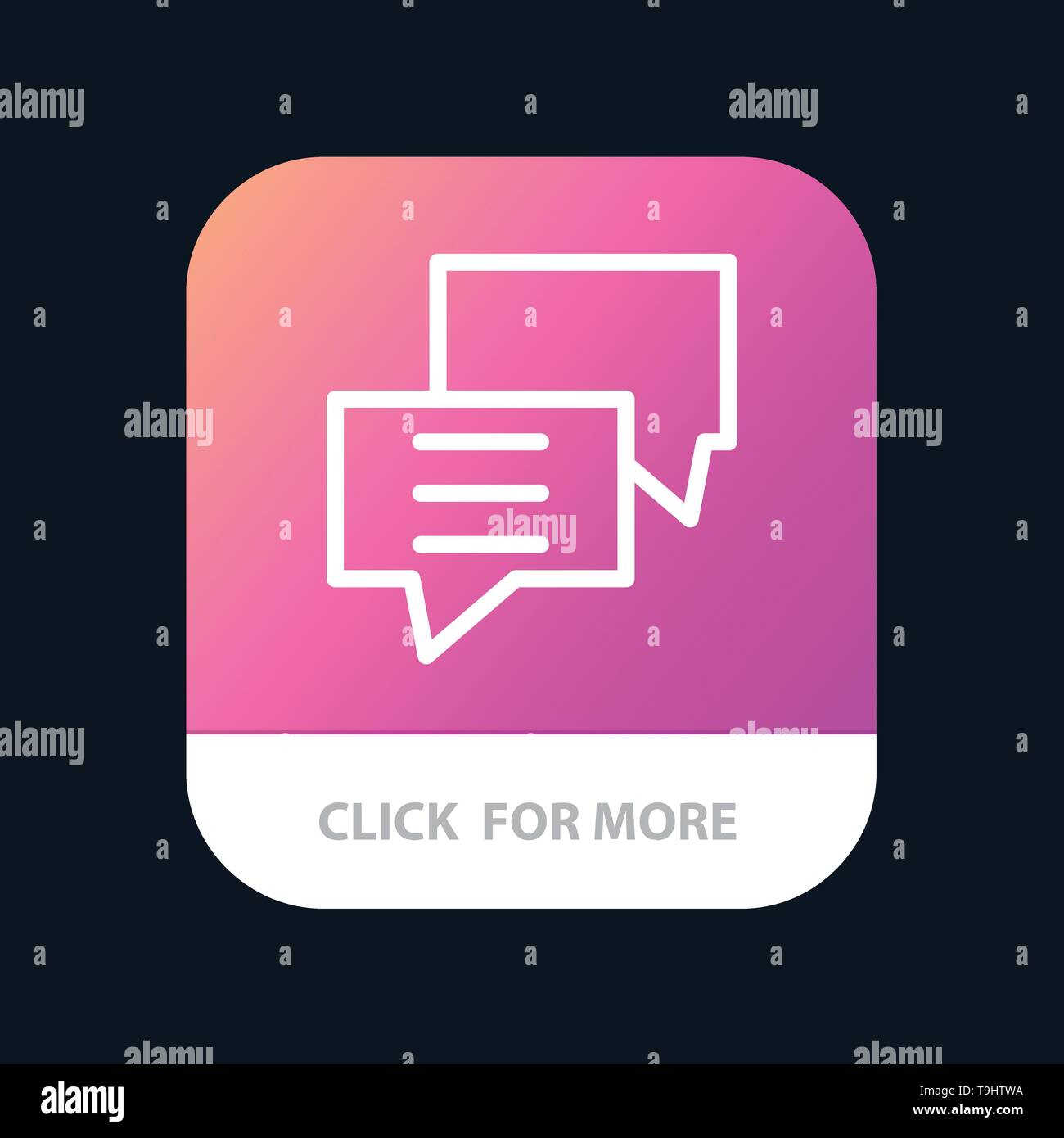 Bubbles, Chat, Customer, Discuss, Group Mobile App Button. Android and