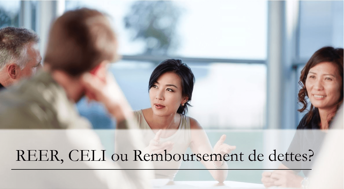Olivier MartelLegault REER, CELI ou Remboursement de dettes