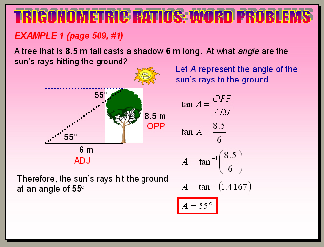 Chapter 5.8 Primary Trigonometric Ratios (Word Problems)