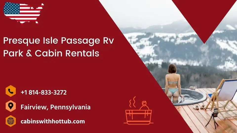 Presque Isle Passage Rv Park & Cabin Rentals in Fairview, Pennsylvania