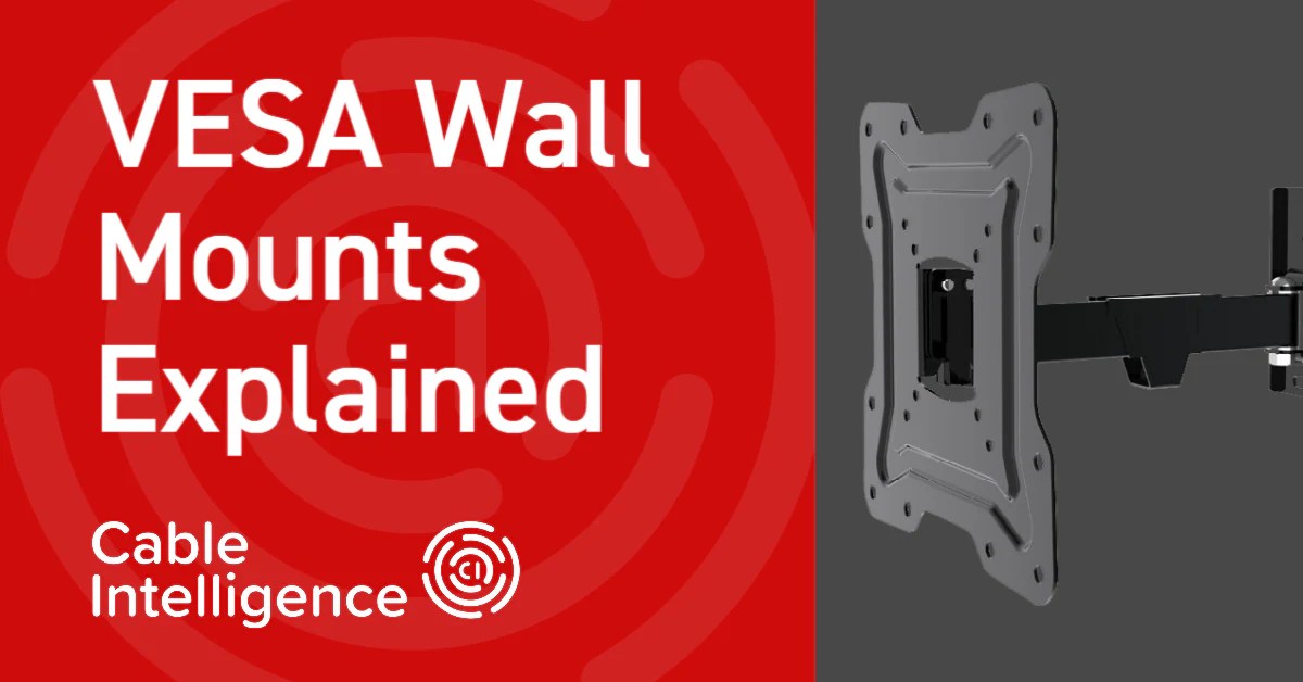 VESA Wall Mount Explained Cable Intelligence