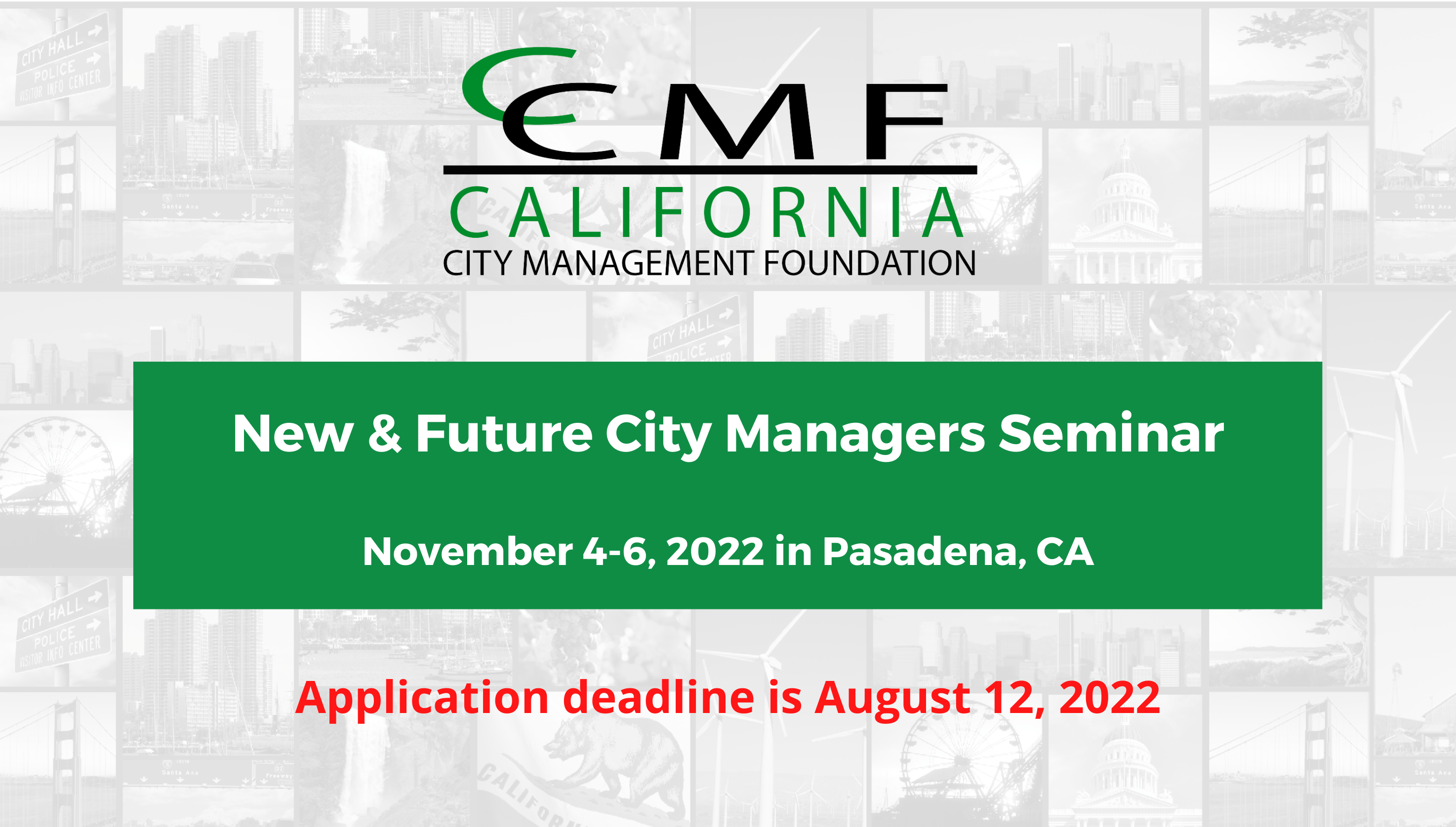 Apply for the 2022 New & Future City Managers Seminar California City