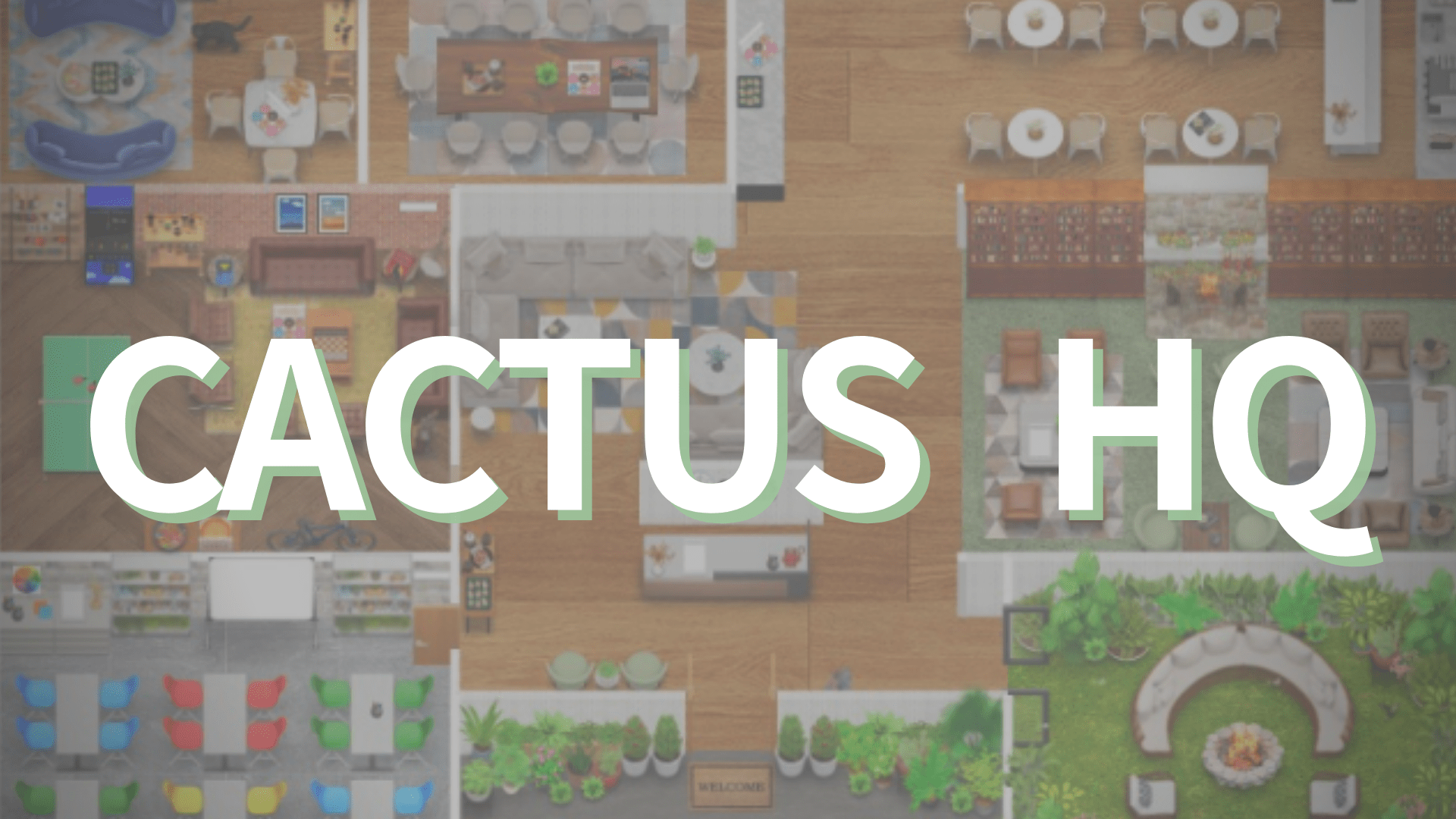 Come Explore Cactus HQ! Cactus Cancer Society