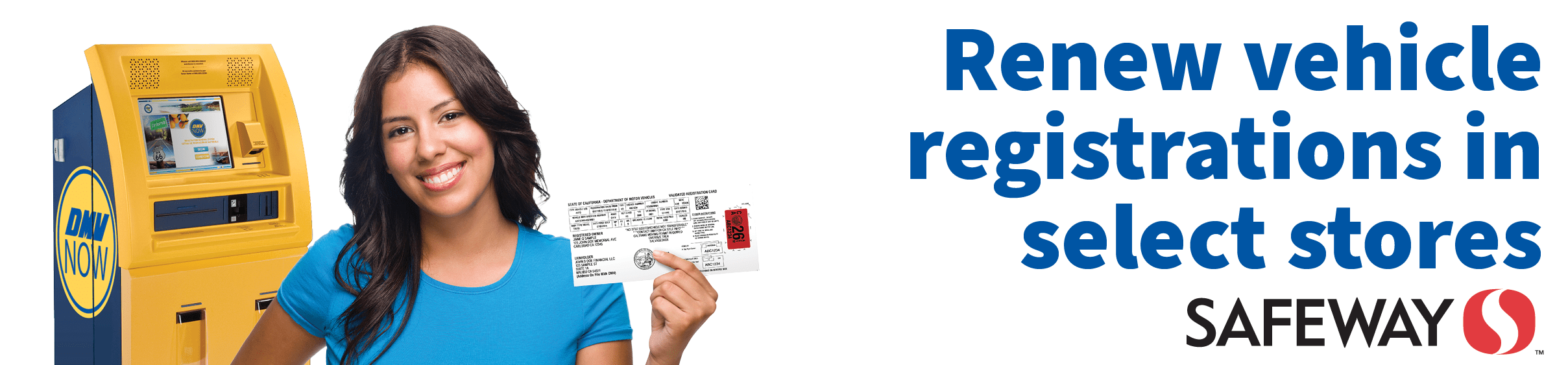 Safeway Locations California DMV Now Kiosk Vehicle Registration