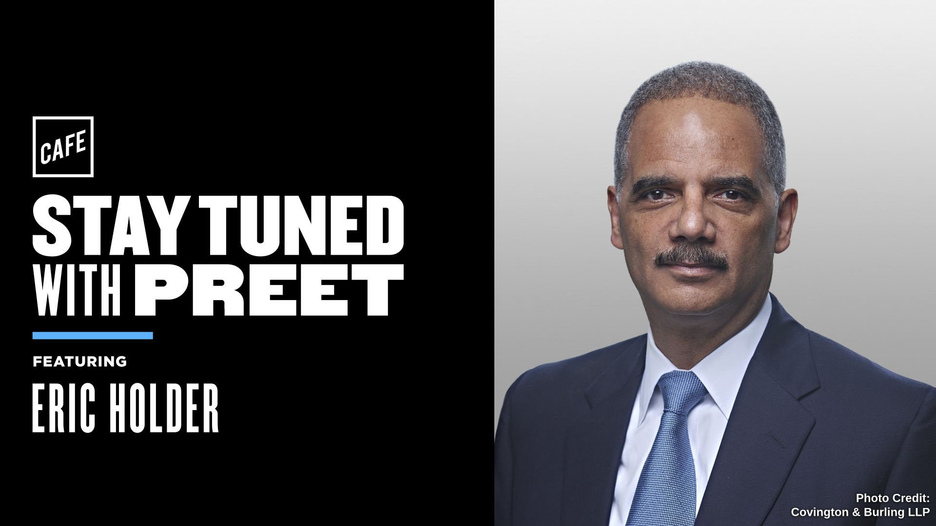 How Is DOJ Doing? (with Eric Holder) CAFE