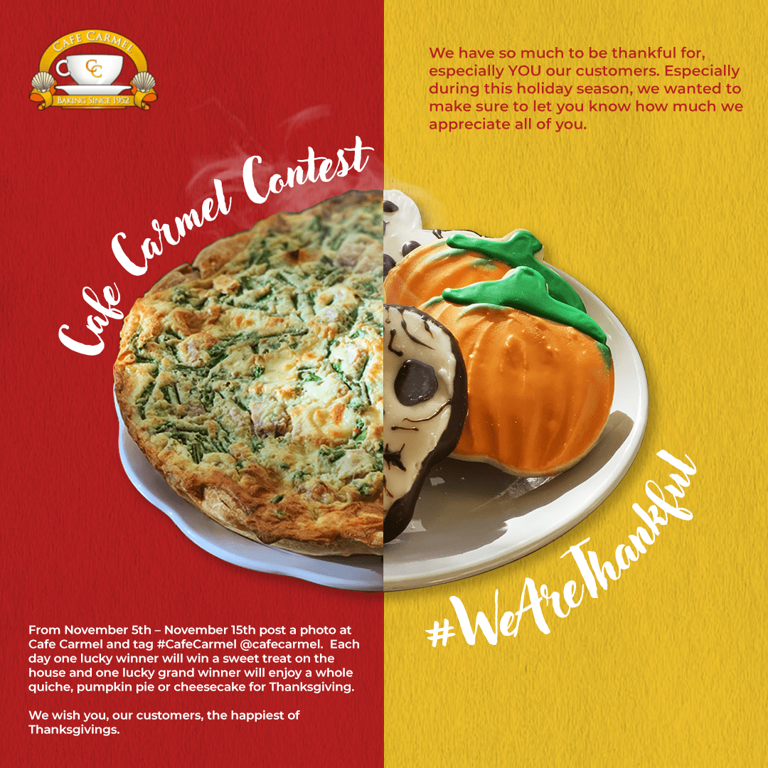 Cafe Carmel Contest WeAreThankful Café Carmel