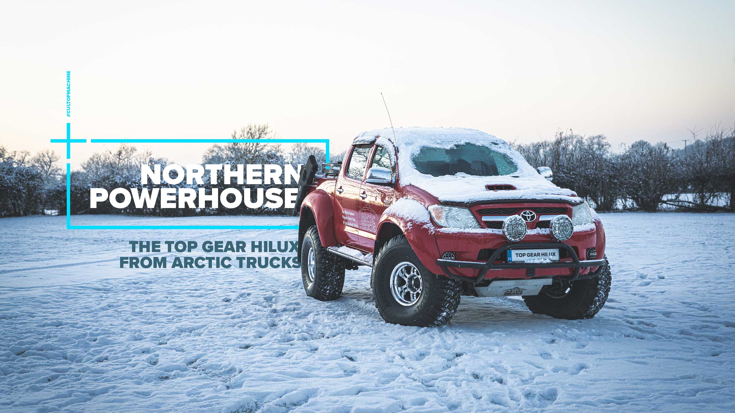 Northern powerhouse the Top Gear Hilux • Caffeine&Machine