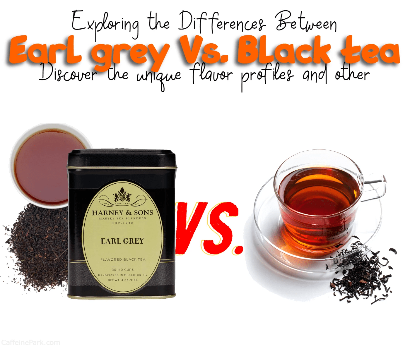 Black Tea vs Earl Grey What's the Difference?