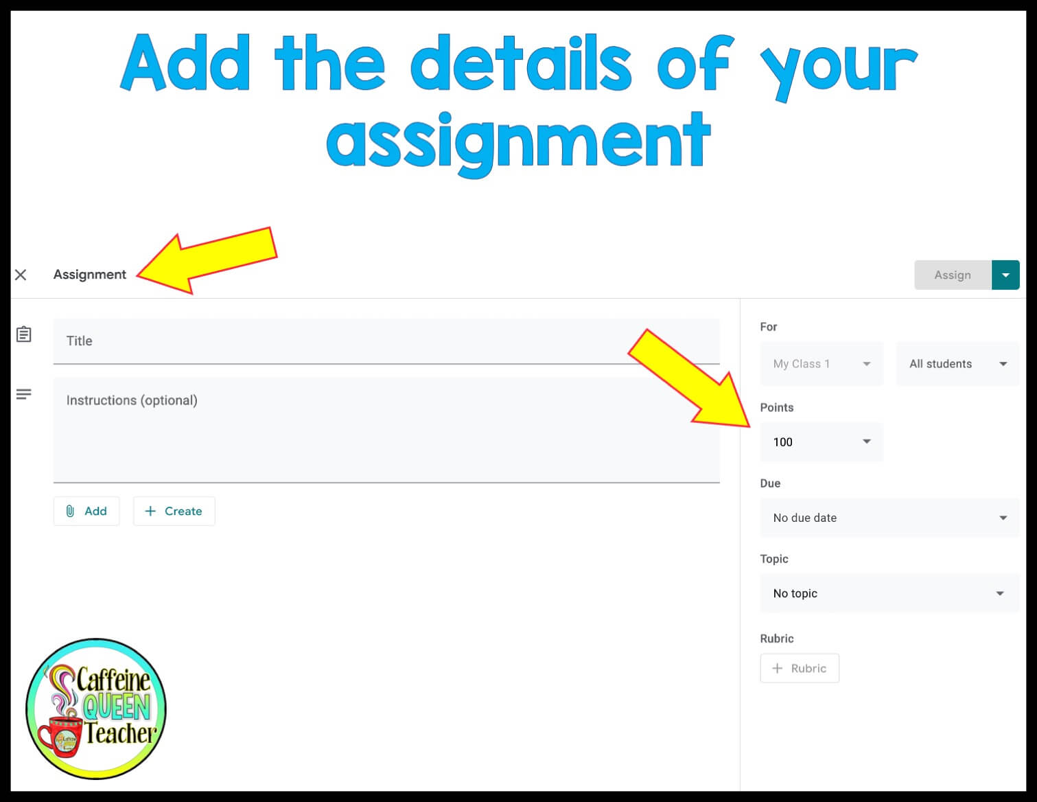 How to Assign Student Work with Google Classroom Caffeine Queen Teacher