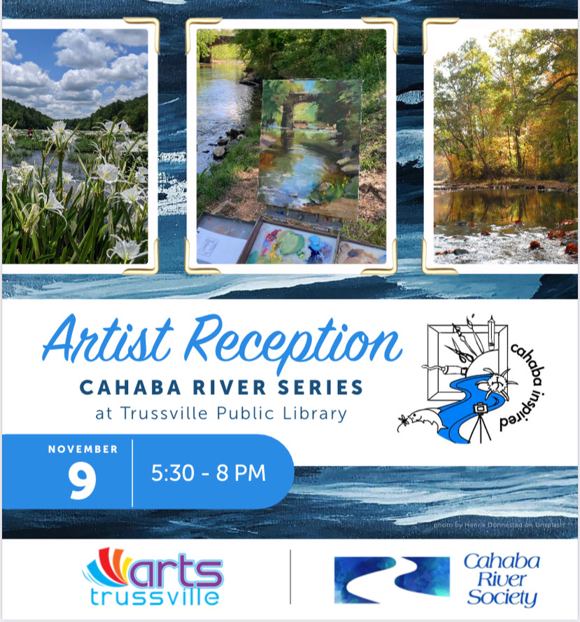 Cahaba Inspired Art Exhibition Awards Reception Cahaba River Society