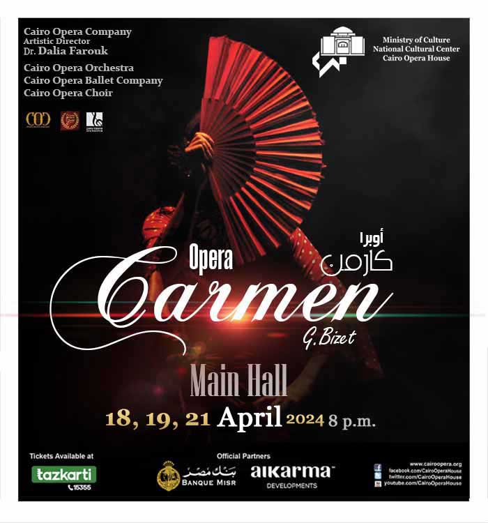Opera Egypt Opera “Carmen” Cairo Opera Company, Cairo Opera Orchestra