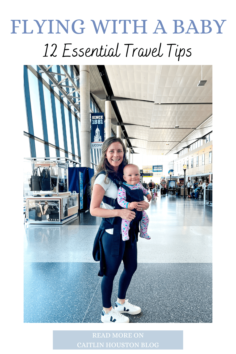 12 Essential Tips for Flying with a Baby Caitlin Houston