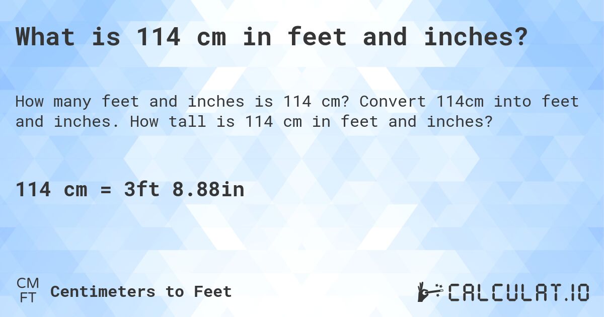 114 cm in feet and inches Convert