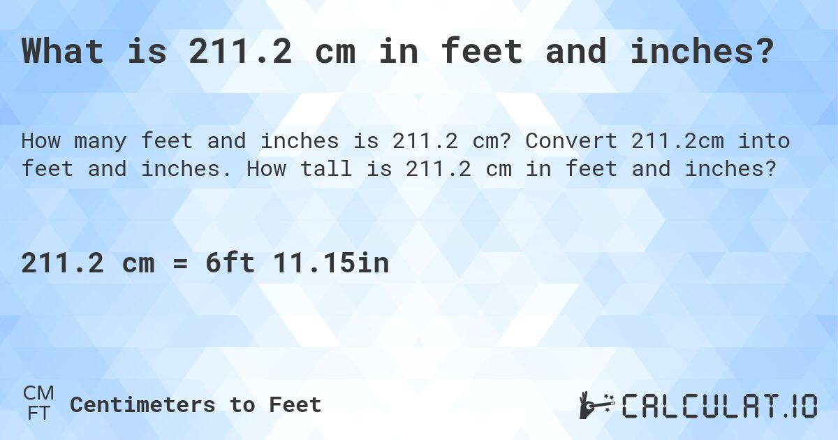 211.2 cm in feet and inches Convert