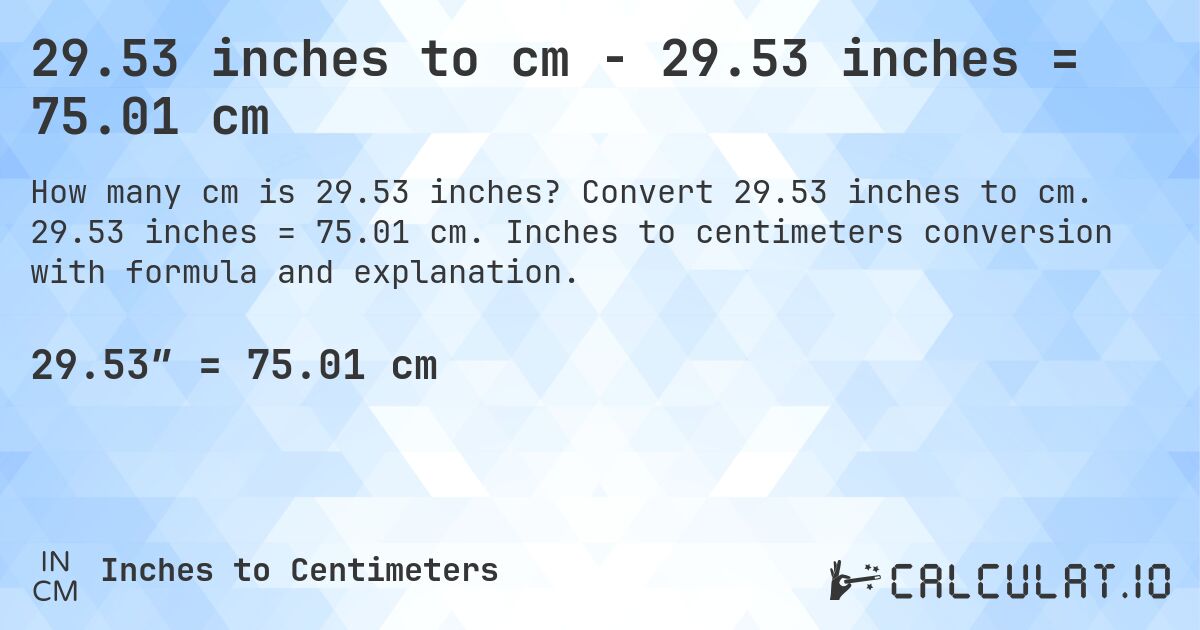 29.53 inches in cm | Convert