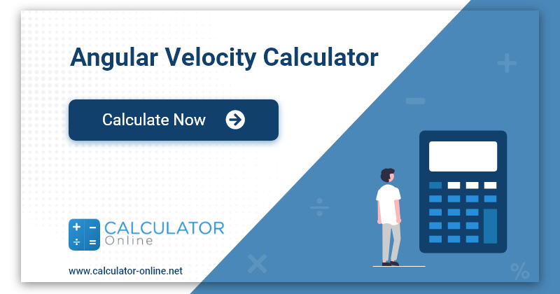 Angular Velocity Calculator Find Angular & Linear Speed