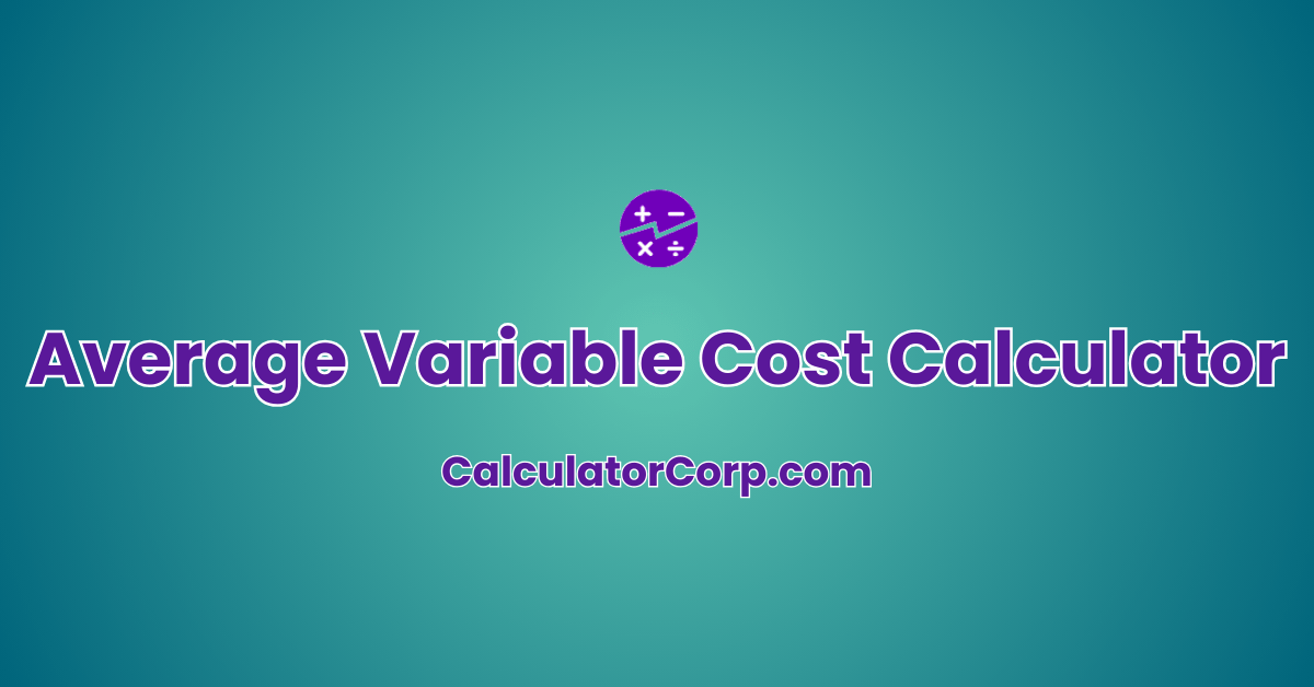 Average Variable Cost Calculator