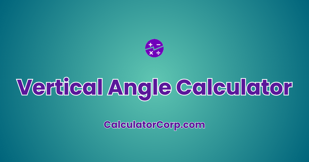 Vertical Angle Calculator