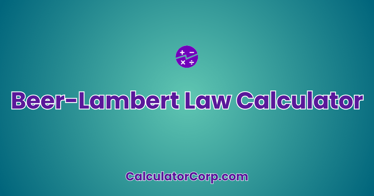 BeerLambert Law Calculator