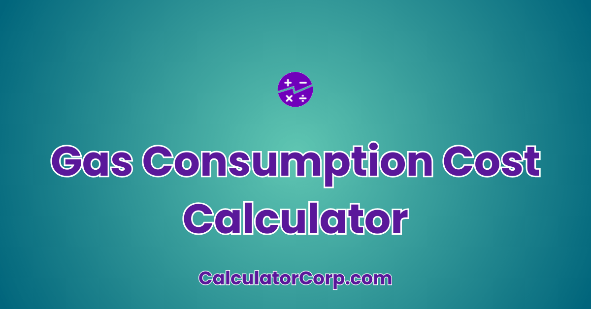 Gas Consumption Cost Calculator