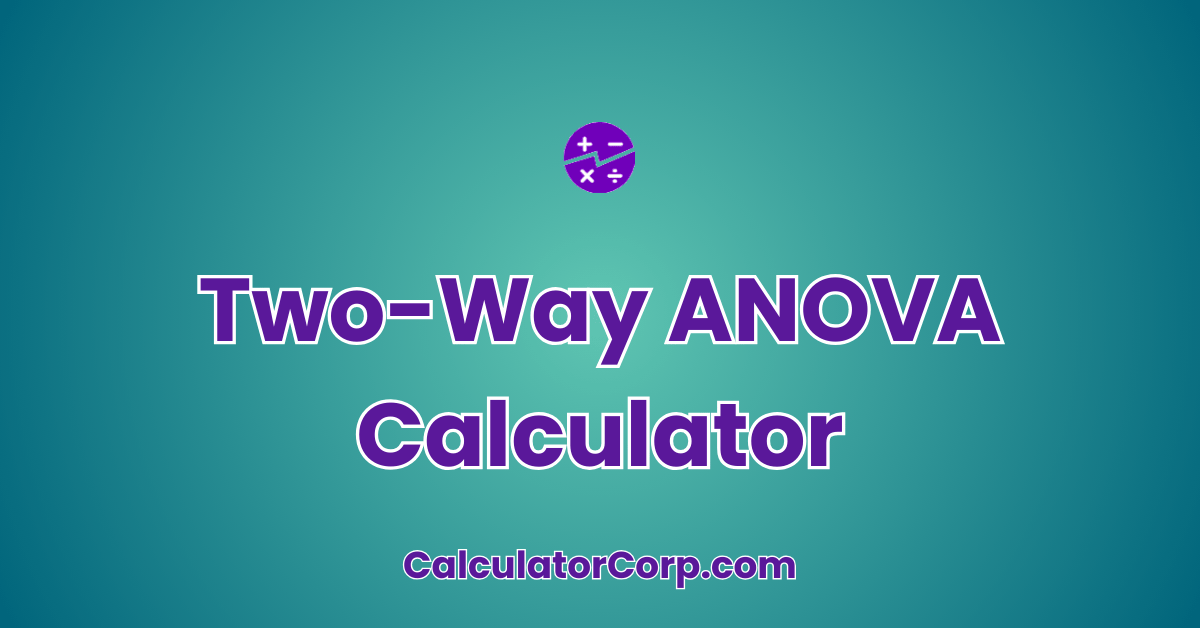 TwoWay ANOVA Calculator