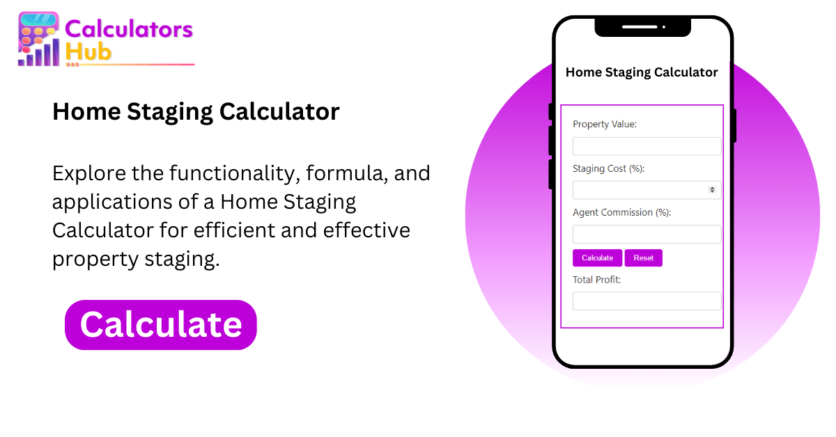 Home Staging Calculator Online
