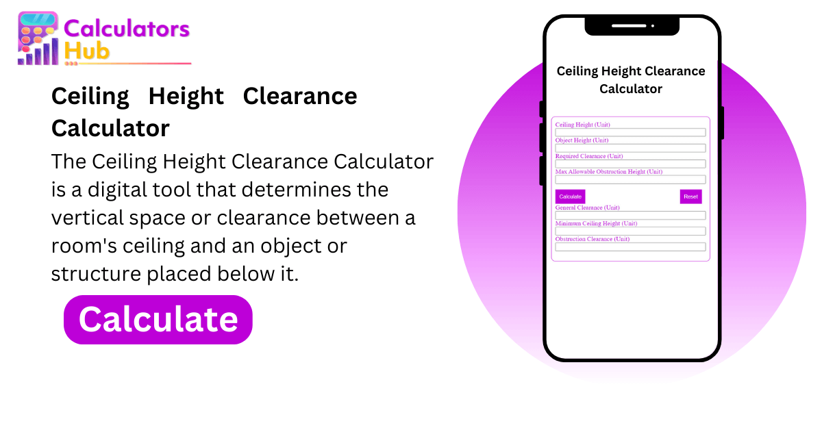 Ceiling Height Clearance Calculator Online