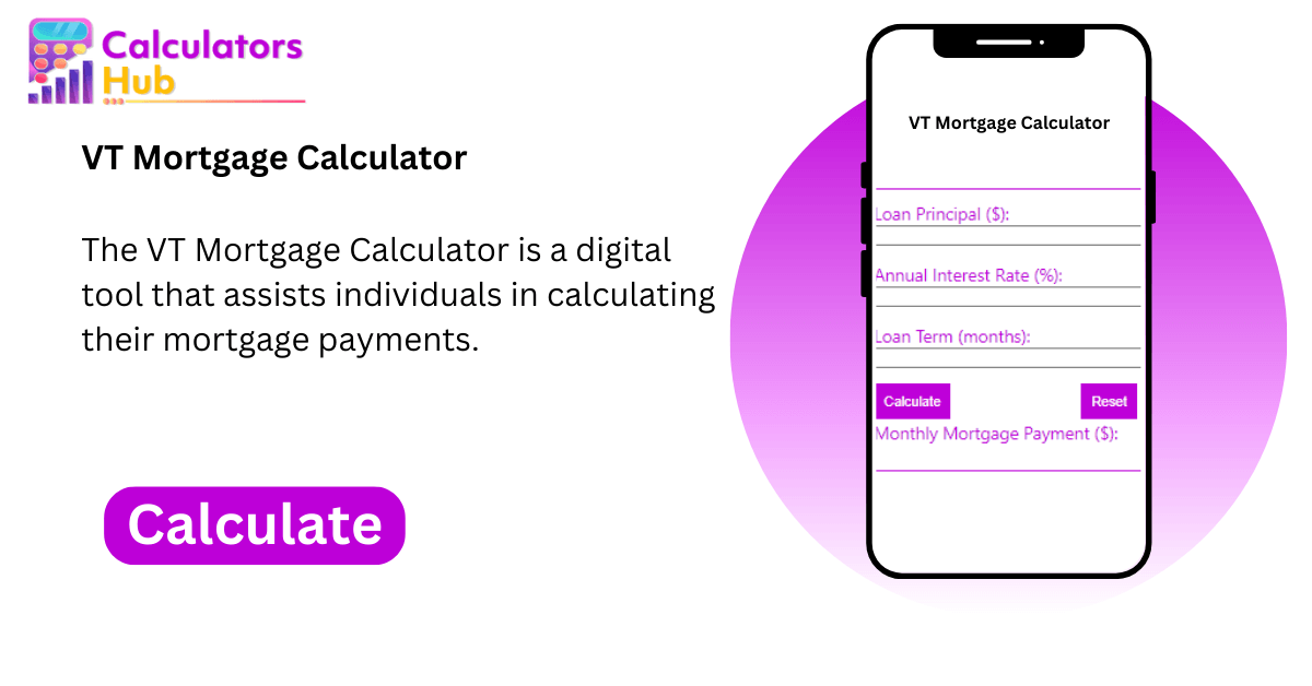 Calculadora de hipotecas VT en línea