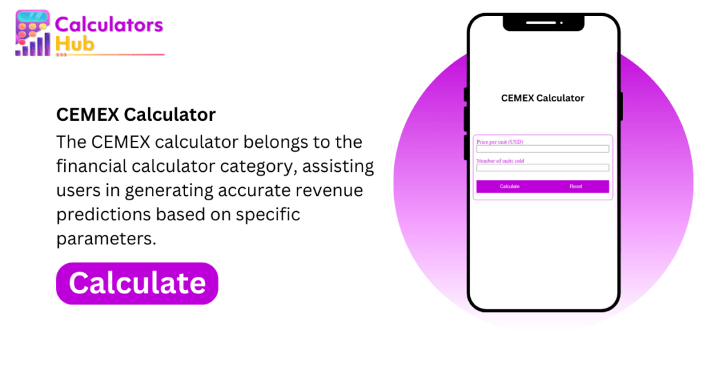 CEMEX Calculator Online