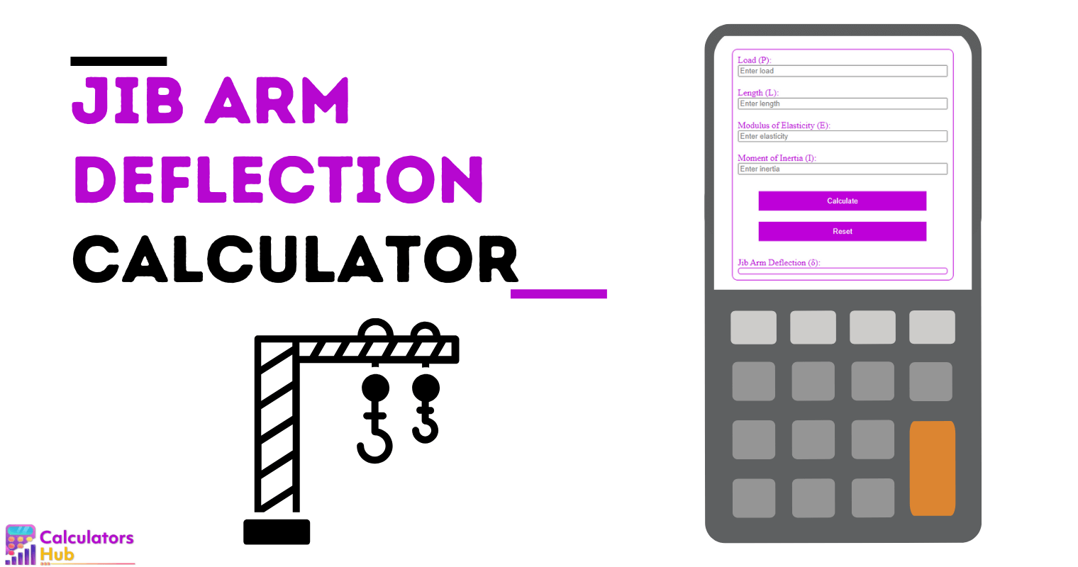 Jib Arm Deflection Calculator Online