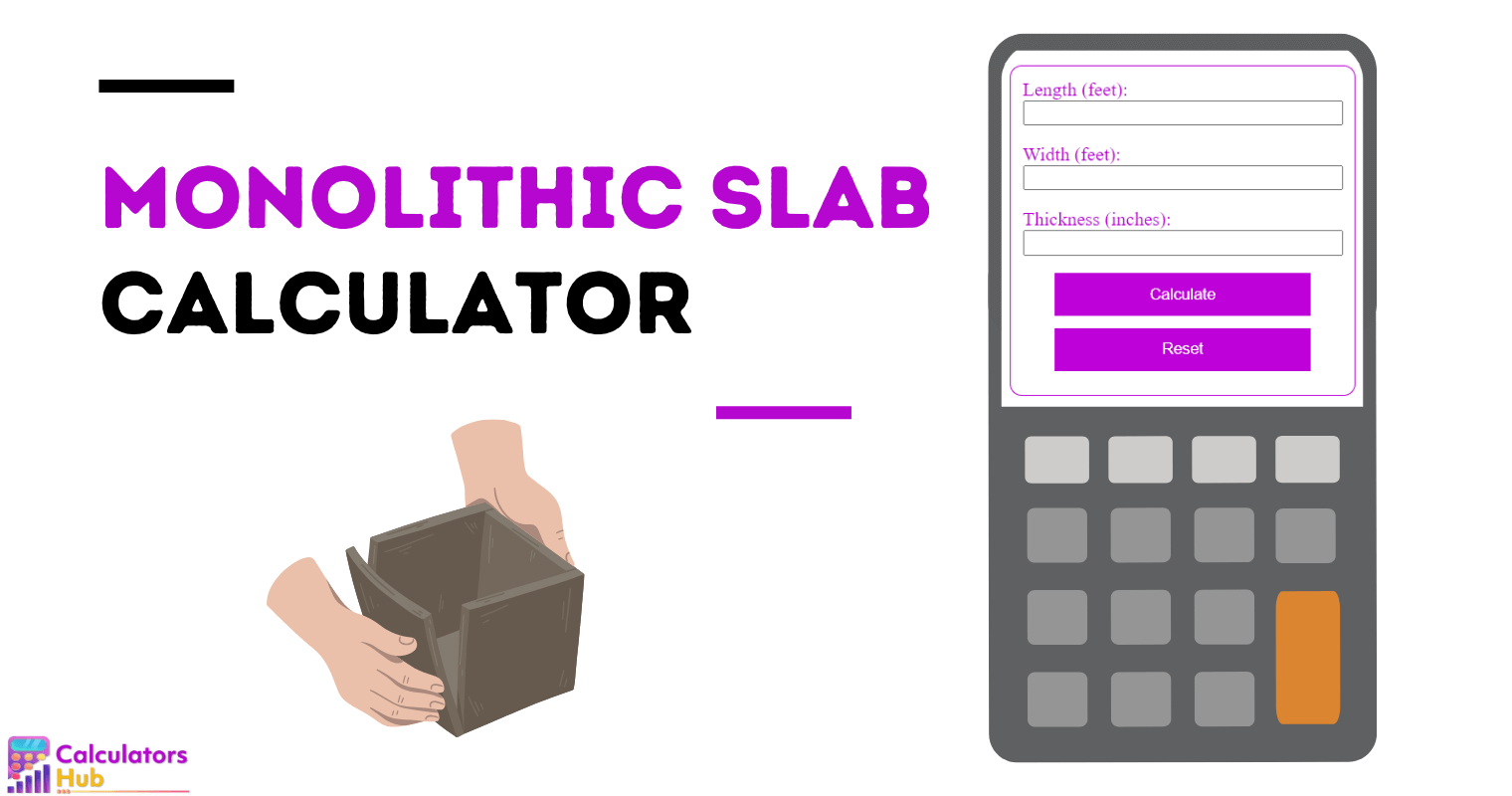 Monolithic Slab Calculator Online