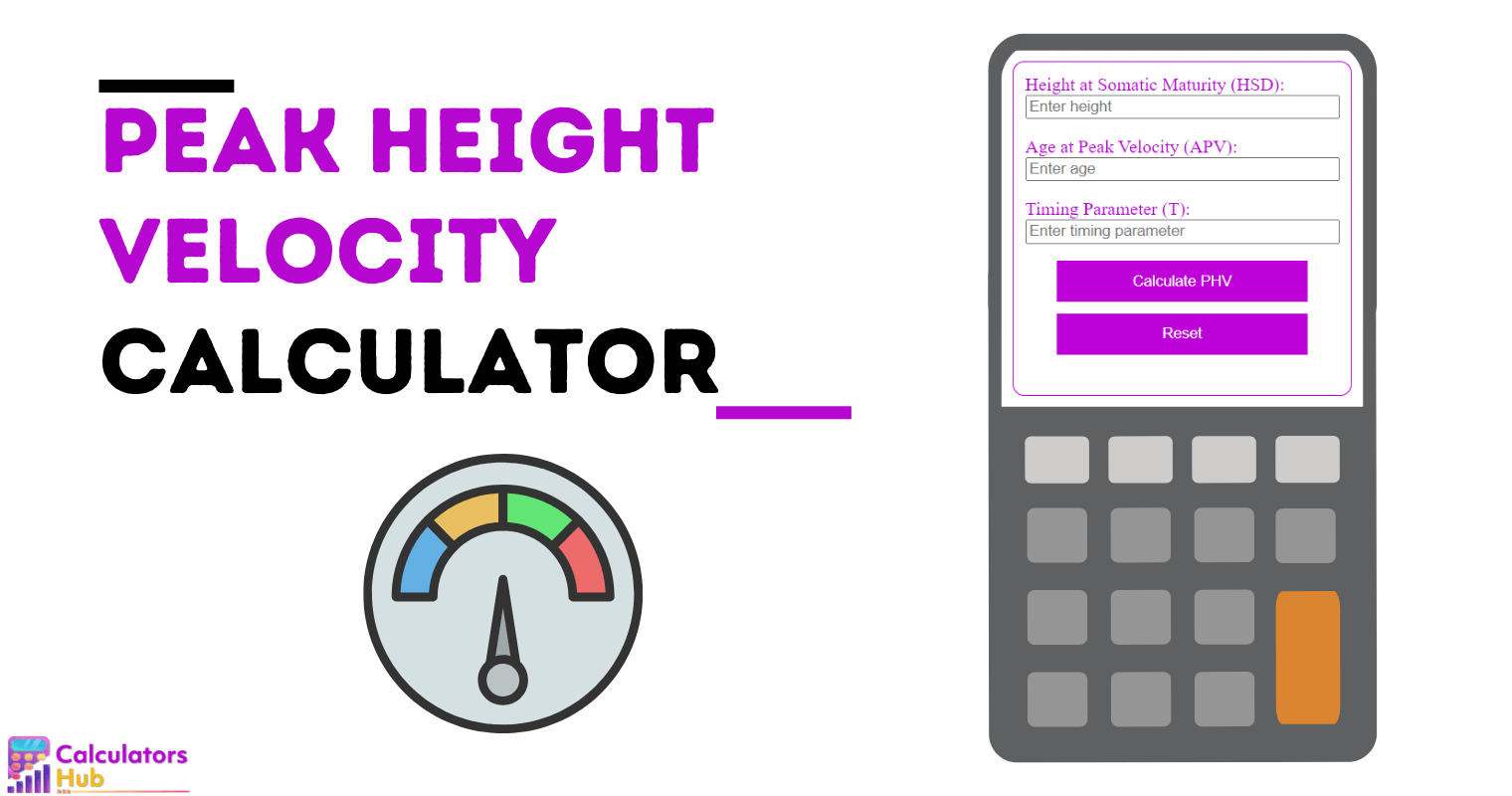 Peak Height Velocity Calculator Online