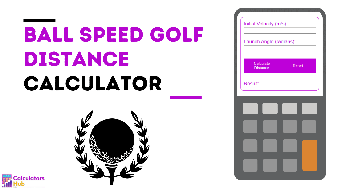 Ball Speed Golf Distance Calculator Online