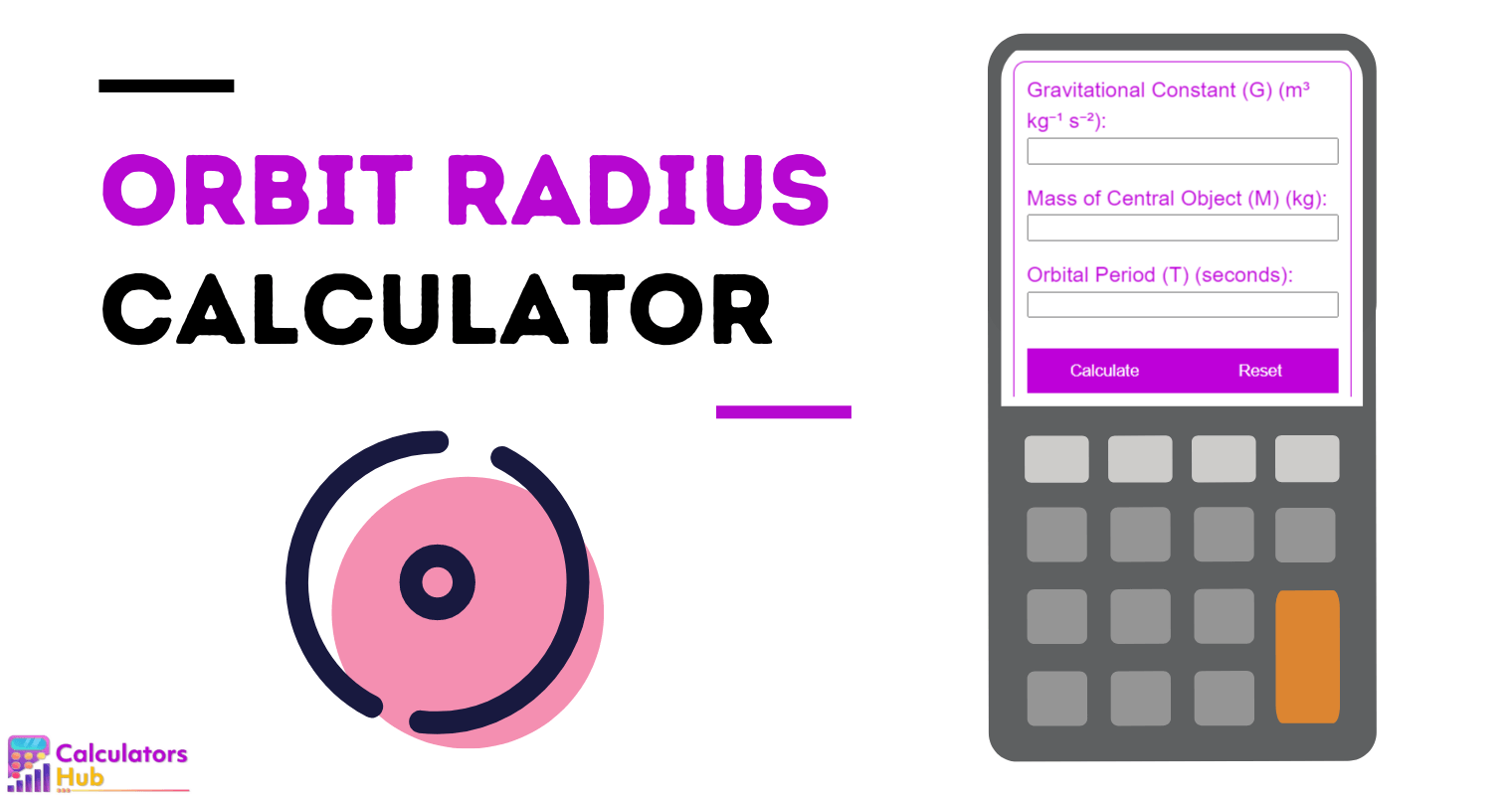 Orbit Radius Calculator Online