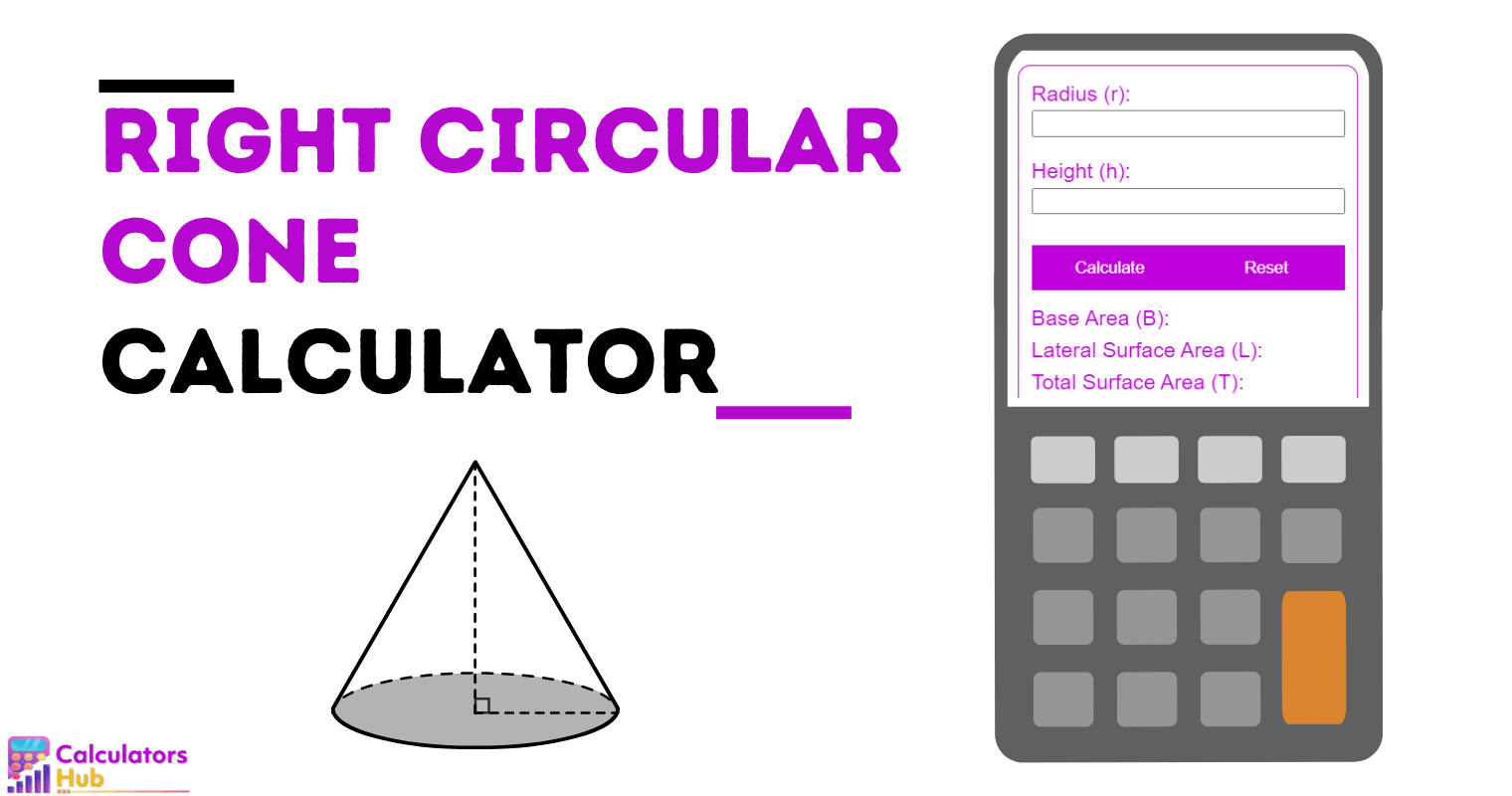 Right Circular Cone Calculator Online