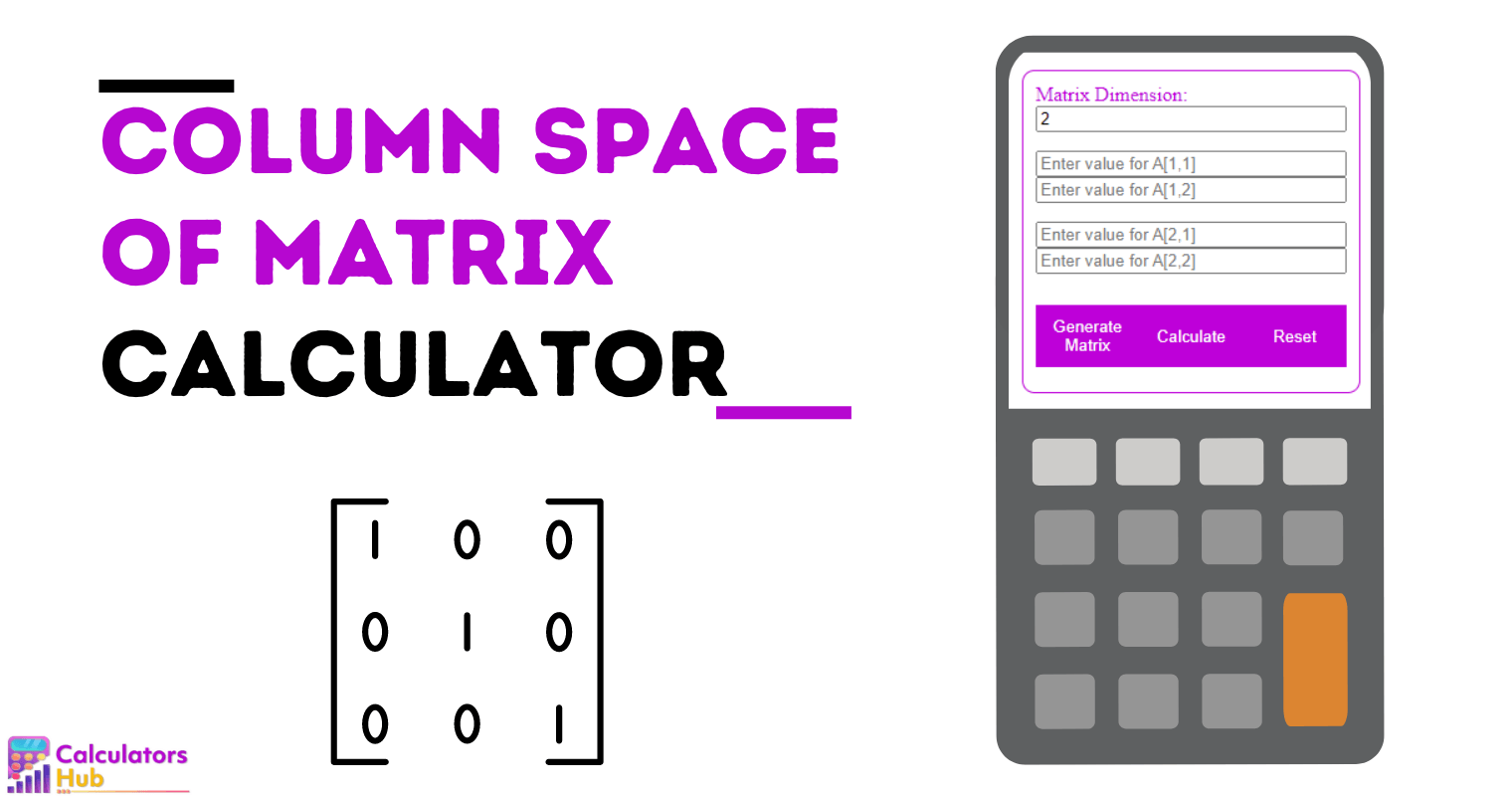 Column Space Of Matrix Calculator Online