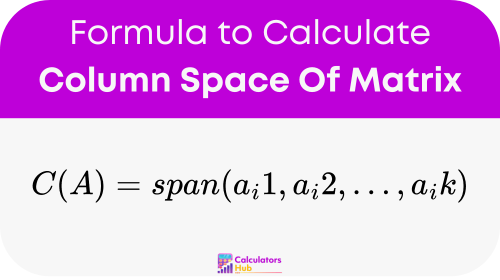 Column Space Of Matrix Calculator Online