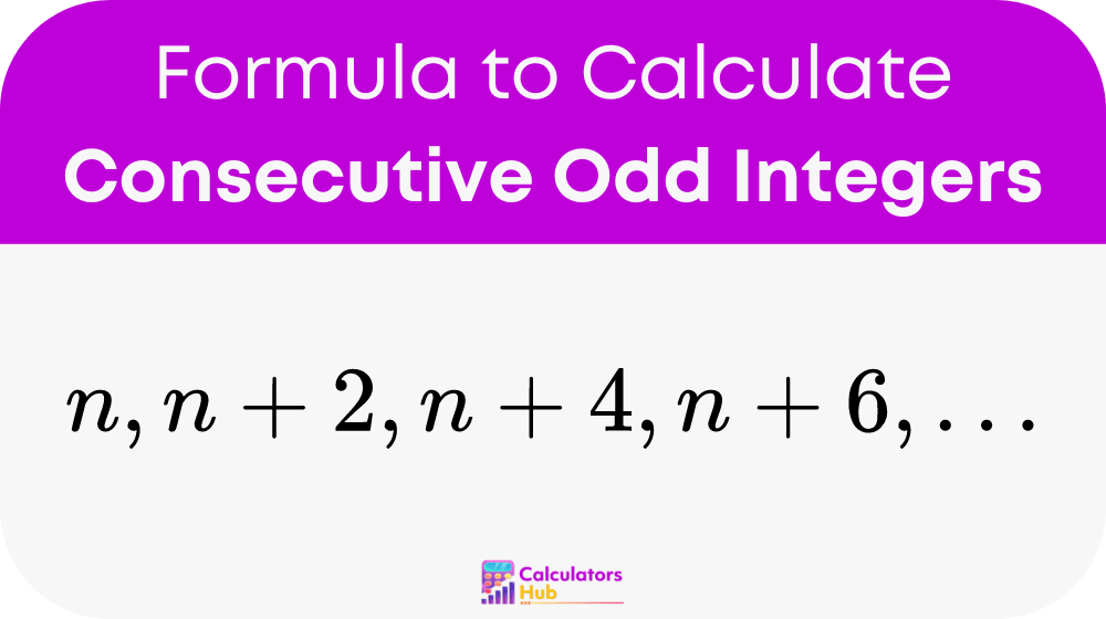 Consecutive Odd Integers Calculator Online