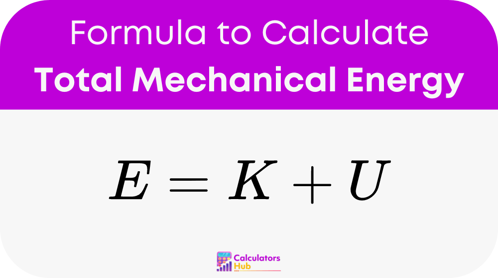 Total Mechanical Energy Calculator Online