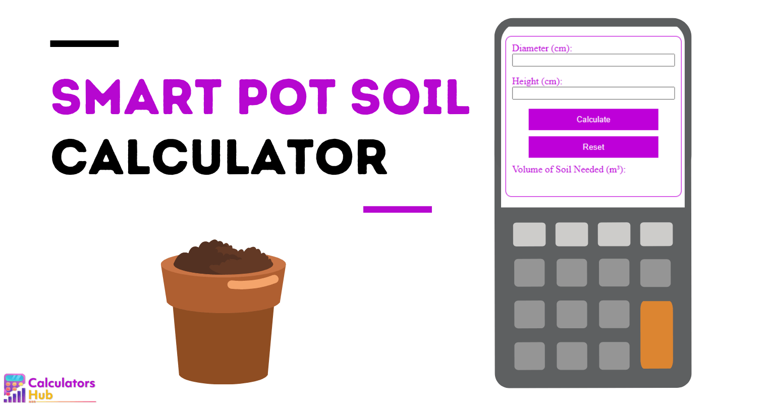 Smart Pot Soil Calculator Online