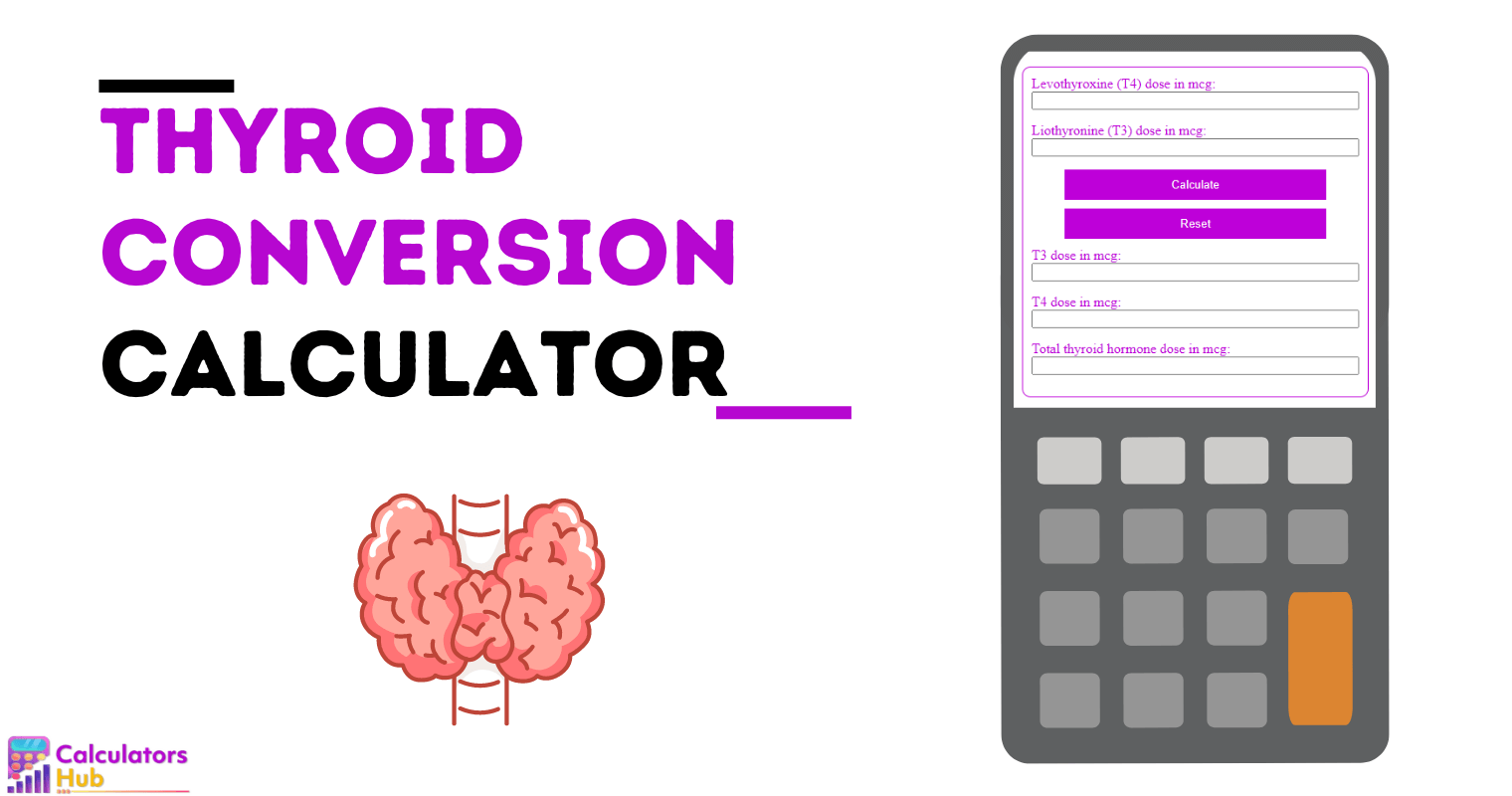 Thyroid Conversion Calculator Online