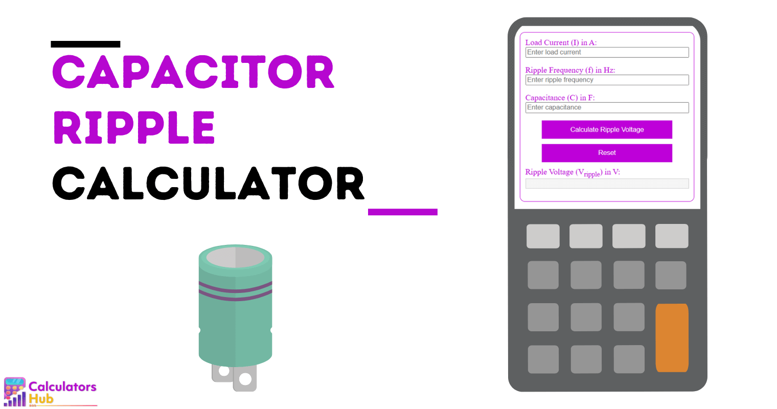 Capacitor Ripple Calculator