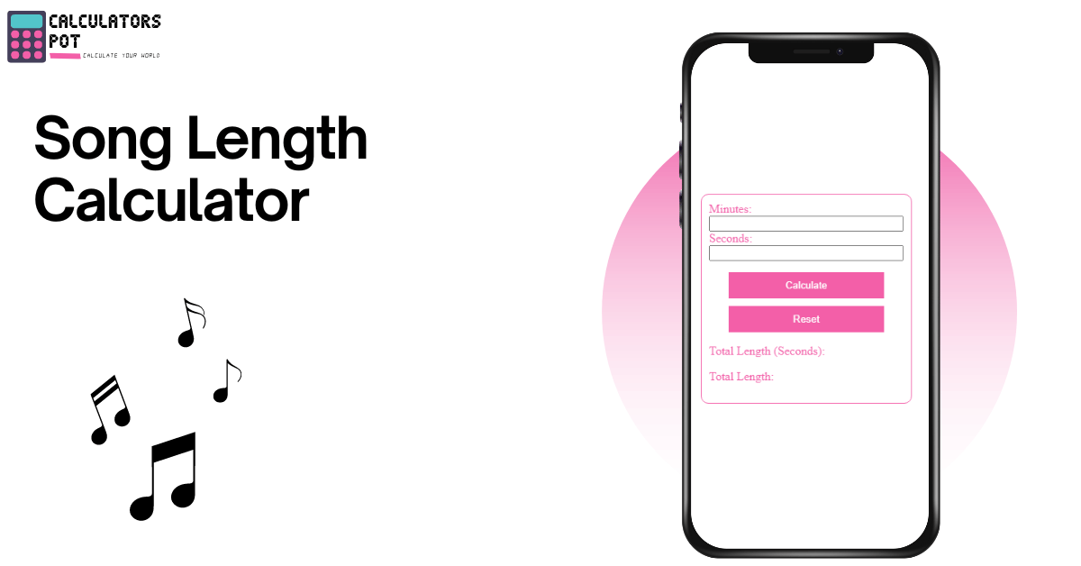 Song Length Calculator CalculatorsPot